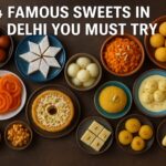 Famous Sweets in Delhi